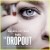 The Dropout izle