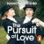 The Pursuit of Love izle