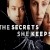 The Secrets She Keeps izle