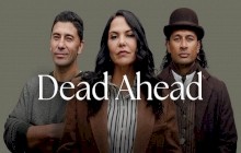 Dead Ahead