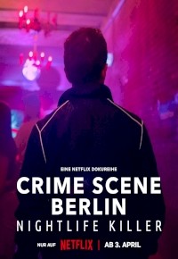Crime Scene Berlin: Nightlife Killer