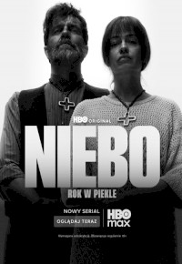 Niebo. Rok w piekle