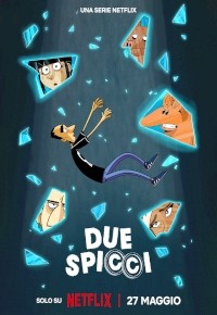 Due spicci