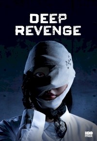 Deep Revenge