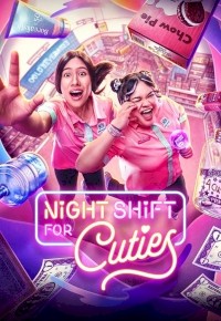 Night Shift for Cuties