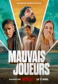 Mauvais joueurs