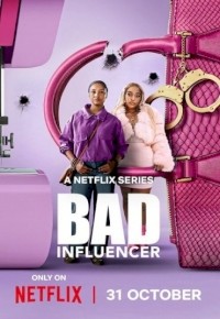 Bad Influencer