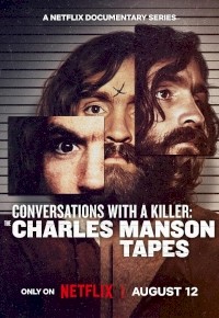 Conversations with a Killer: The Charles Manson Tapes